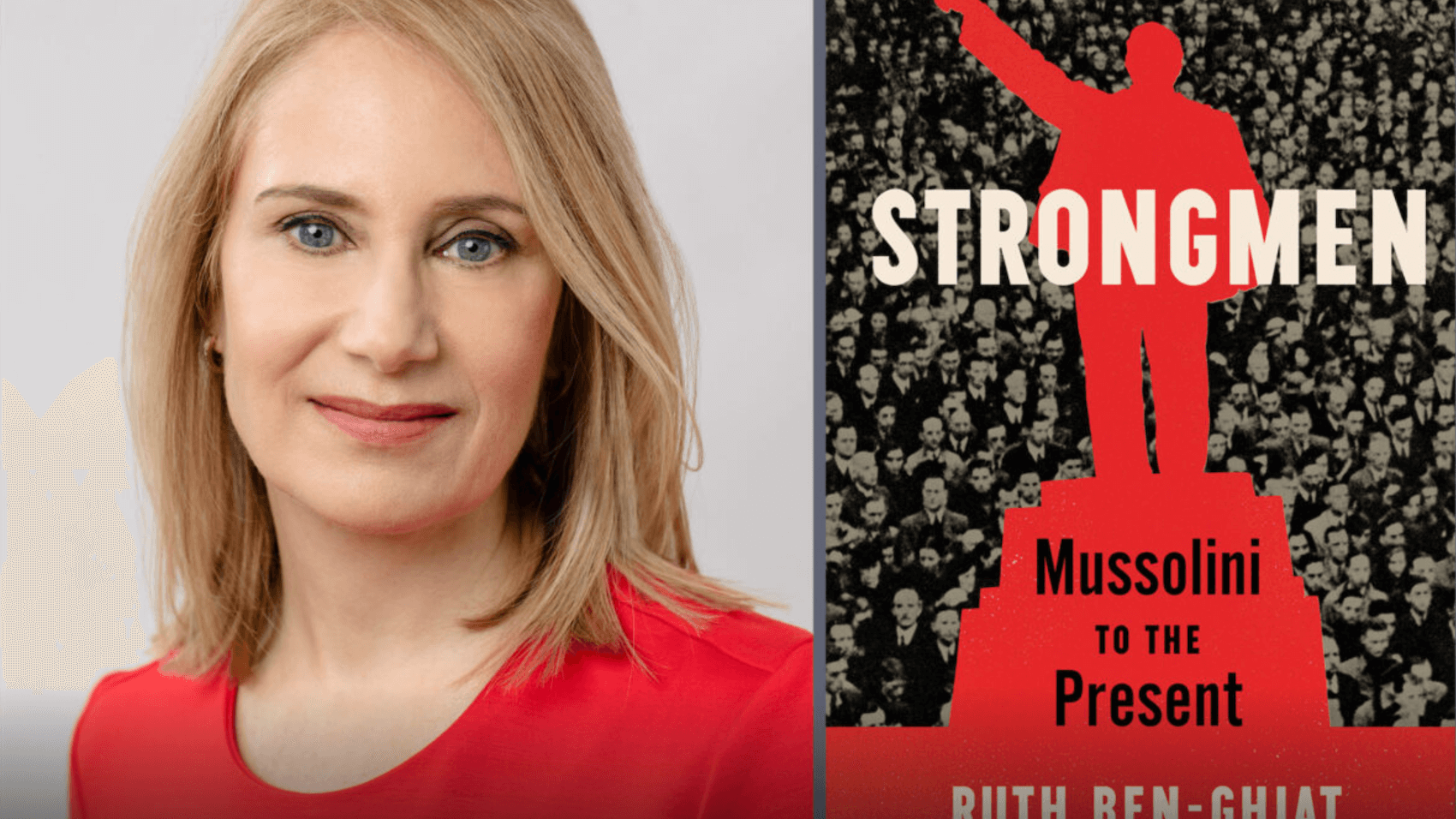 Ruth Ben-Ghiat is Professor of History and Italian Studies at New York University and an Advisor to Protect Democracy.